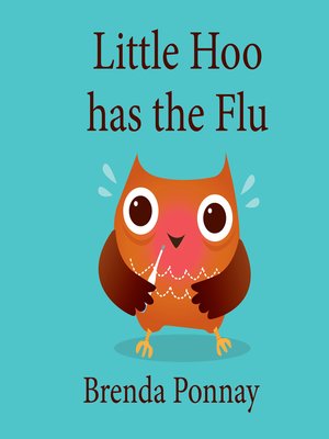 cover image of Little Hoo has the Flu